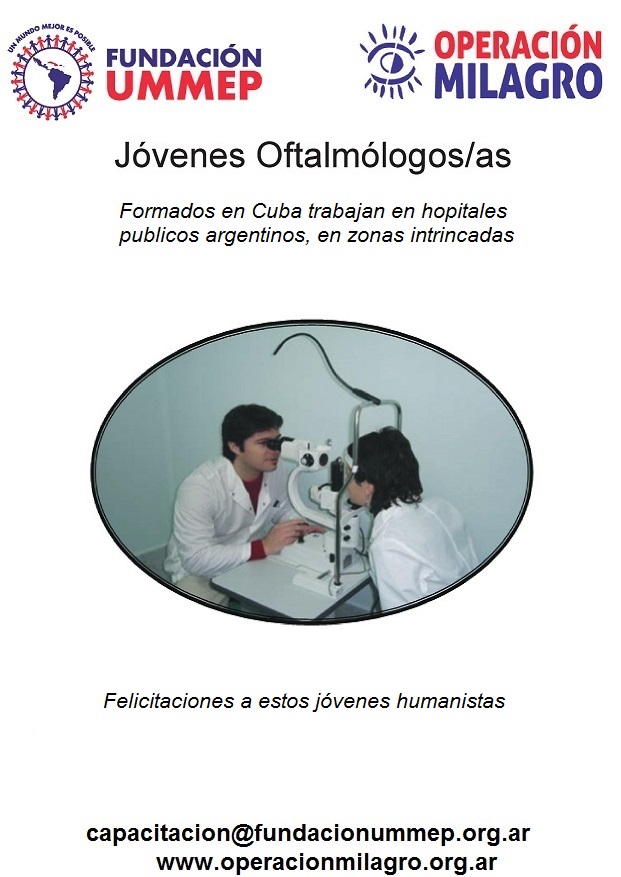 Becas otorgadas en Cuba para formarse en oftalmología. La Fundación “Un Mundo Mejor es Posible” (UMMEP).