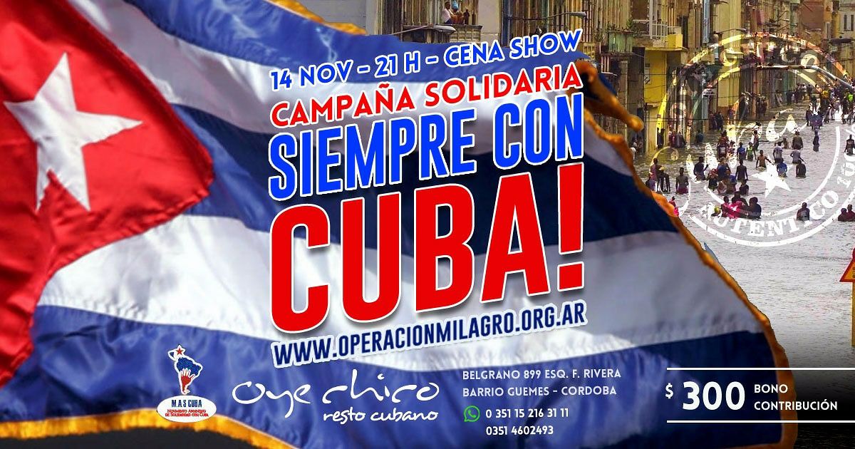 Continuamos con la CAMPAÑA SIEMPRE CON CUBA! Tras el huracán IRMA. En esta oportunidad junto a OYE CHICO con cena show! Las reservas pueden realizarse por inbox.