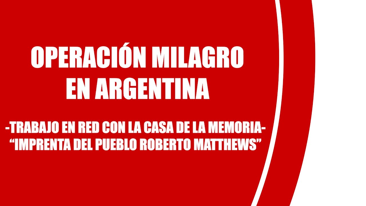 Trabajando en red con la Casa de la Memoria «Imprenta del Pueblo Roberto Matthews»