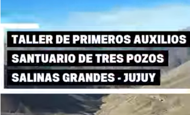 Taller de primeros auxilios en Salinas Grandes